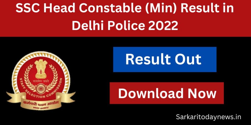 SSC Head Constable (Min) Result in Delhi Police 2022